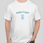 T-SHIRT ‘MAKE IT EZ’