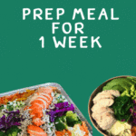 Prep meal for 1 week