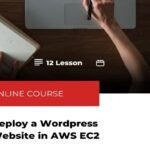 Deploy Your WordPress Website Course